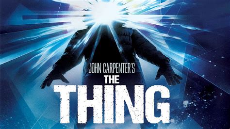 1982 John Carpenter Film The Thing On 4k In September Highdefdiscnews