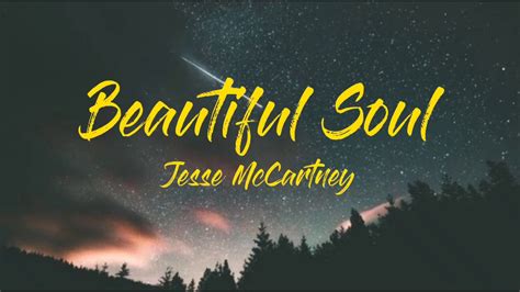 Beautiful Soul Jesse Mccartney Aesthetic Lyrics Video Youtube