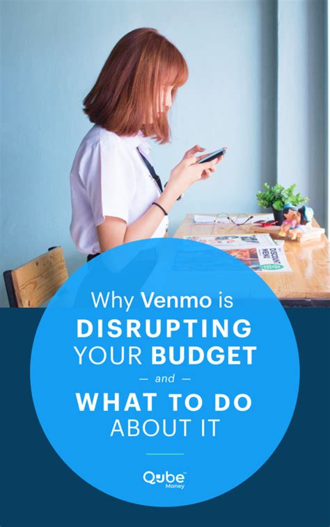 Additionally, customers can choose to. Why Venmo is Disrupting Your Budget | The Qube Money Blog