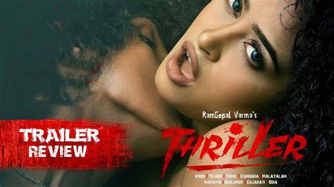 Thriller Movie 2020 Official Trailer Review Ram Gopal Varma Apsara Rani Kushi