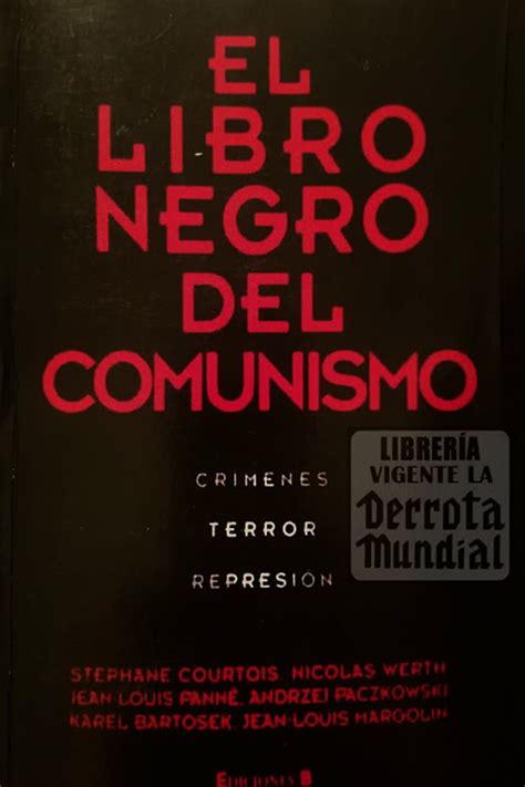 El libro negro del capitalismo. El libro negro del comunismo | Libreria Vigente la Derrota ...