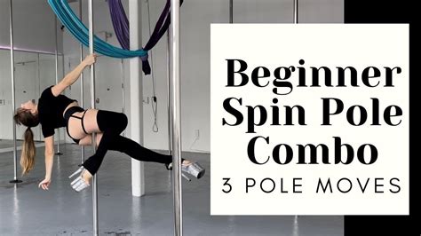 Pole Dance Spin Moves For Beginners Spin Pole Combo Tutorial Youtube