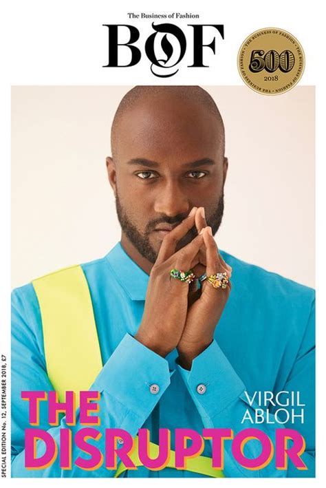 Virgil Abloh Will Cover Business Of Fashion Bof500 Magazine