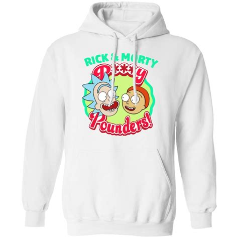 Rick And Morty Pussy Pounders Shirt T Shirt Hoodie Tank Top Sweatshirt