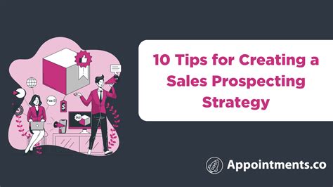 10 Tips For Creating A Sales Prospecting Strategy In 2023
