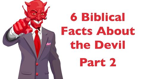 6 Biblical Facts About The Devil Part 2 Youtube