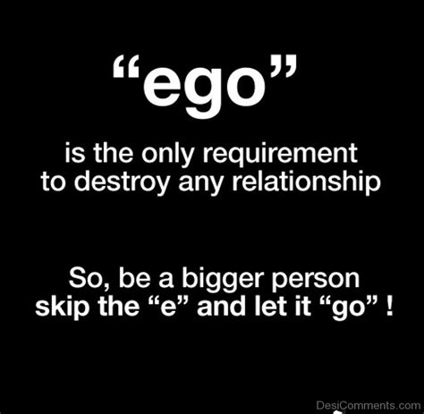 Maybe you would like to learn more about one of these? Ego Destroy Any Relationship - DesiComments.com