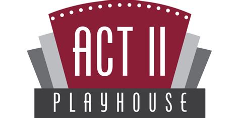 Act Ii Playhouse Ltd