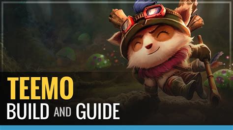 league of legends teemo build and guide youtube
