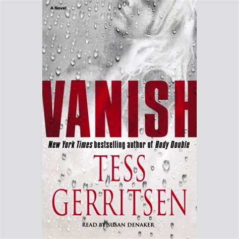 Vanish A Novel By Tess Gerritsen Goodreads