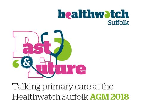 Save The Date Our Agm Primary Care Past And Present Healthwatch Suffolk