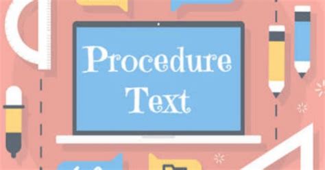 Procedure Text Pengertian Struktur Dan Contoh Blog Edukasi Dan Porn