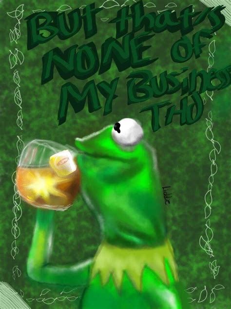 Kermit Meme By Neonflare1 On Deviantart