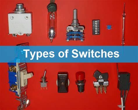A wire terminal is used in electrical wiring. Types of Switches | Electrical Technology