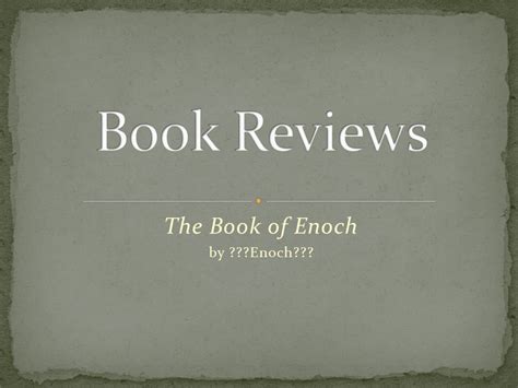 The book of enoch is similar to the book of the nine unkown men. Book Review: The Book of Enoch - YouTube