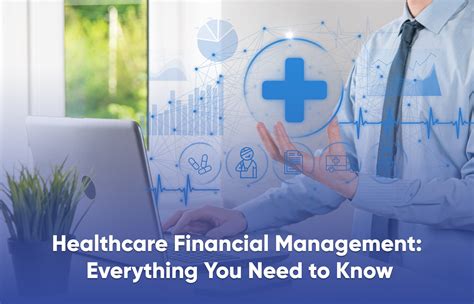 Healthcare Finance Management A Comprehensive Guide