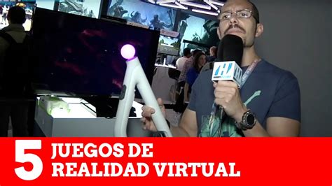 E3 2016 Top 5 Mejores Juegos De Realidad Virtual Youtube