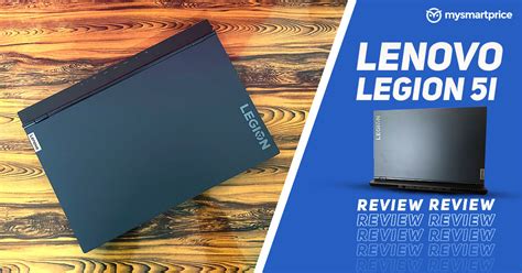 Lenovo Legion 5i Review Offering Intels Best On A Budget Mysmartprice