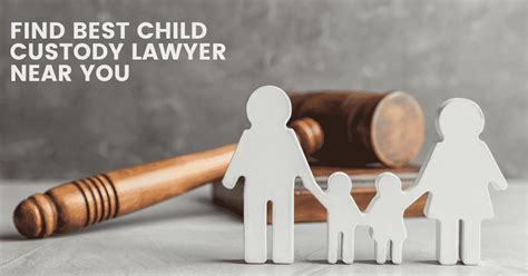 Find Best Child Custody Lawyer Near You 2024