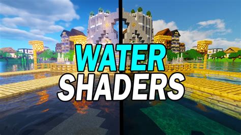 Best Minecraft Shaders Water Comparison Seus Sildurs Bsl Chocapic13