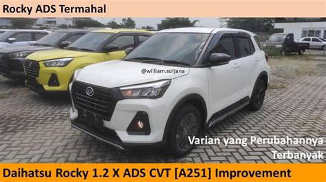 Daihatsu Rocky 1 2 X ADS CVT A250 Improvement Review Indonesia