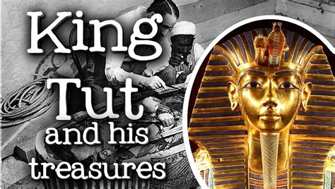 King Tut And His Treasures For Kids Biography Of Tutankhamun