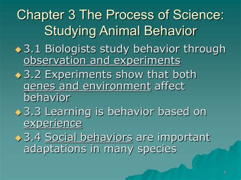 Chapter 3 The Process Of Science Studying Animal Behavior