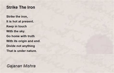 Strike The Iron Strike The Iron Poem By Gajanan Mishra