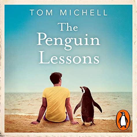 The Penguin Lessons Audio Download Tom Michell Bill Nighy Penguin Audio Audible