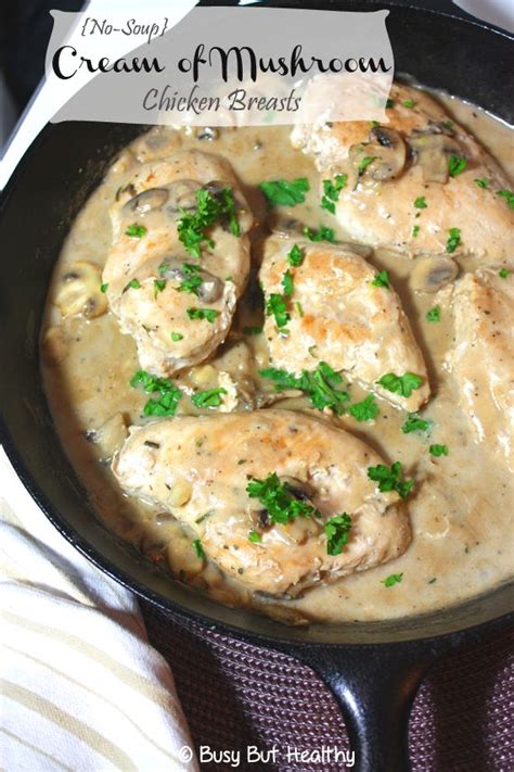 The gravy, made with campbell's beef consommé, is rich and creamy, and perfect. Cream of Mushroom Chicken Breasts | Recipe | Cream of ...