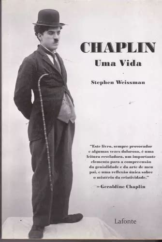 Chaplin Uma Vida Uma Biografia Stephen Weissman Livro Novo E Sem Uso Frete Grátis Frete