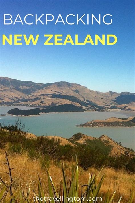 Backpacking New Zealand Is One Of The Experiences Ive Had Travelling