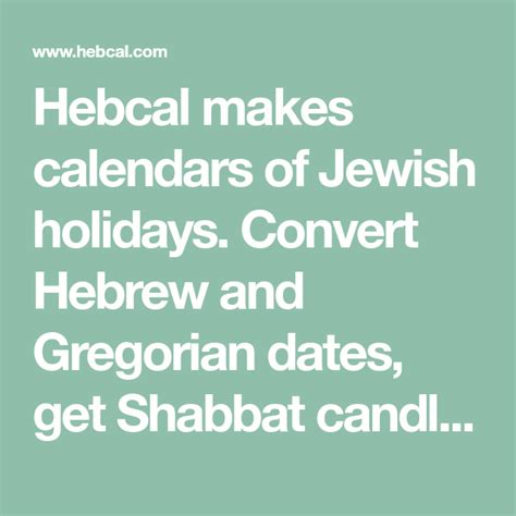 Hebcal Makes Calendars Of Jewish Holidays Convert Hebrew And Gregorian