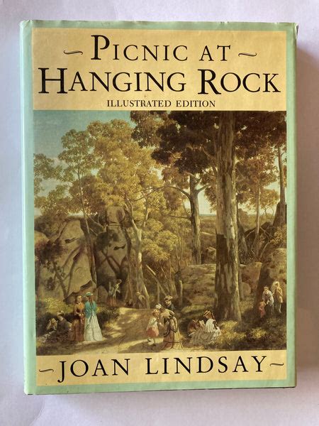 Picnic At Hanging Rock Illustrated Edition Joan Lindsay Golden Bowl Books Abn 52945172945