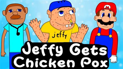 Sml Movie Jeffy Gets Chicken Pox Animation Youtube