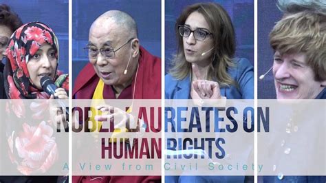nobel laureates on human rights a view from civil society youtube