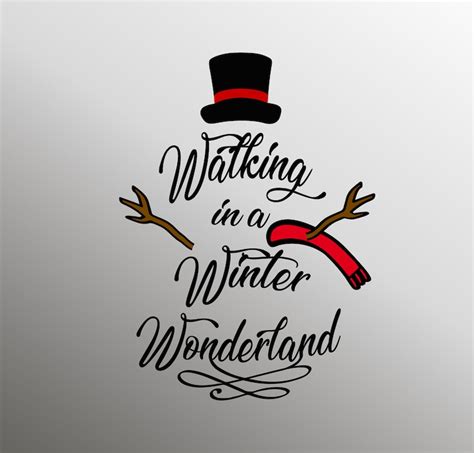 Walking In A Winter Wonderland Svg Christmas Svg Snowman Etsy