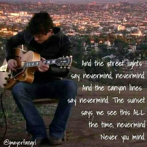 Jcm ★ John Mayer Lyrics John Mayer 21 Day Meditation