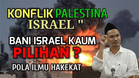 gus baha konflik palestina israel ngajigusbaha82 youtube