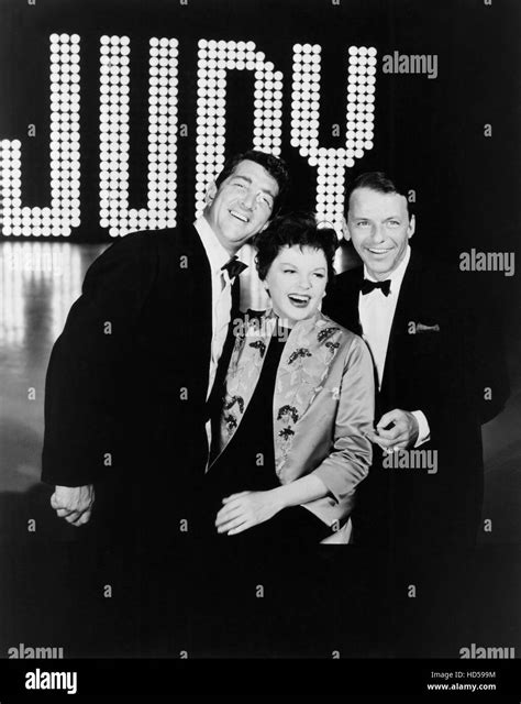 The Judy Garland Show From Left Dean Martin Judy Garland Frank