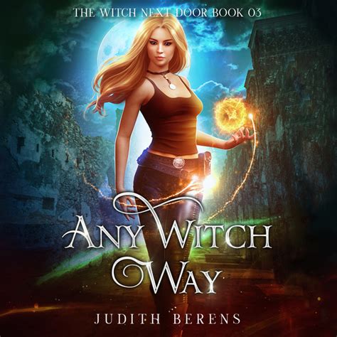 Chapter 32 Any Witch Way The Witch Next Door Book 3 música e