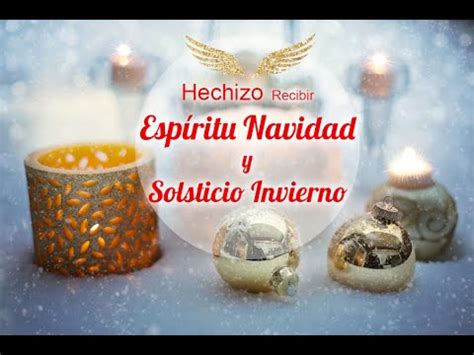 Día de navidad (25 de diciembre):. Hechizo Recibir Espíritu de la Navidad - SOLSTICIO ...