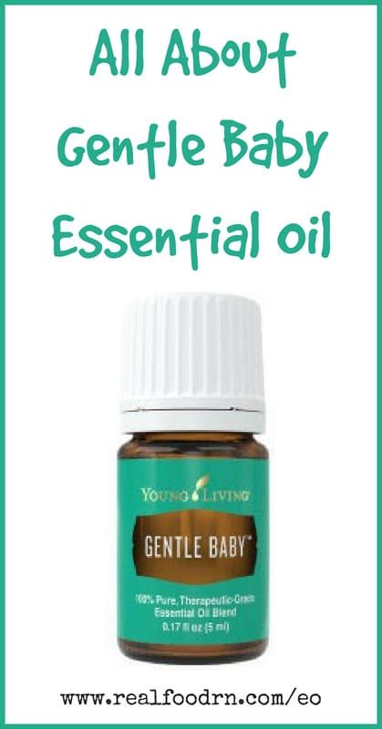Essential oils to avoid for babies: Gentle Baby Essential Oil - Real Food RN