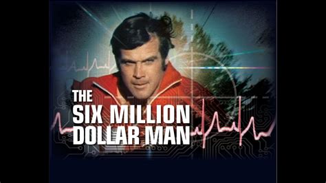 The Six Million Dollar Man Indestructable ᴴᴰ Youtube