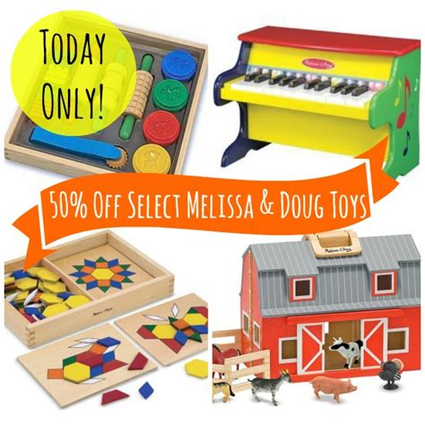 Deal Of The Day 50 Off Select Melissa And Doug Toys Today