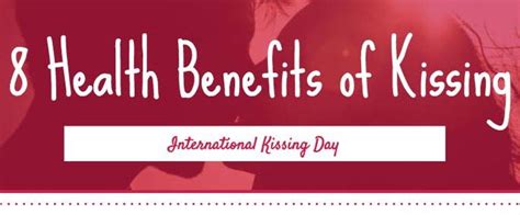 Health Benefits Of Kissing Infographic