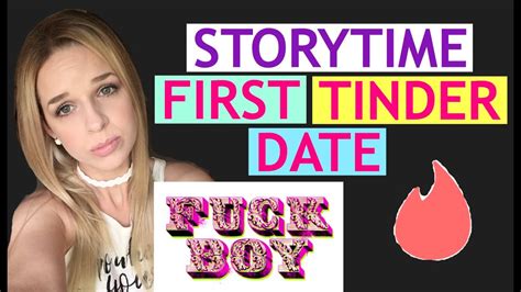 Storytime My First Tinder Date Youtube