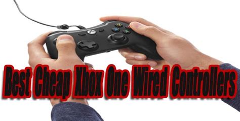 Best Cheap Xbox One Wired Controllers Level Smack