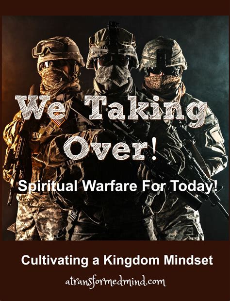We Taking Over A Transformed Mind Spiritual Warfare Christian