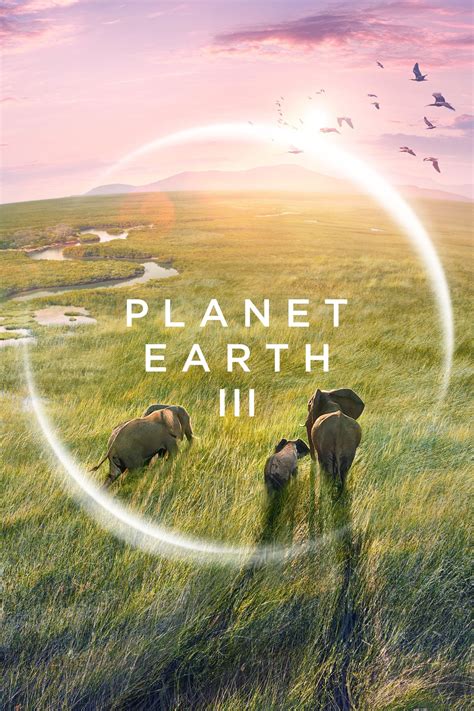 Watch Planet Earth Iii 2023 Tv Series Online Plex